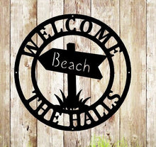 Load image into Gallery viewer, Custom family name beach sign, Metal beach house sign, beach house decor, Outdoor family sign, Outdoor decor, Wall art, Metal sign,
