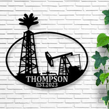 Load image into Gallery viewer, Personalized Metal Name Sign, Custom Oil Field Sign, Oil Rig Welcome Sign, Rustic Metal Wall Art, Driller Gift, oil rig sign,