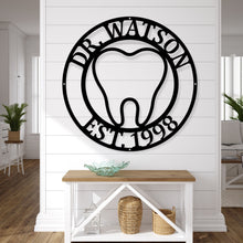 Load image into Gallery viewer, Dentist Office Wall Décor, Dentist Gift, Dental Office Sign, Dentist Office Metal Wall Decor, Personalized Dental Metal Wall Art, Hygienist