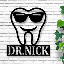 Load image into Gallery viewer, Dentist Office Wall Décor, Dentist Gift, Dental Office Sign, Dentist Office Metal Wall Decor, Personalized Dental Metal Wall Art, Hygienist