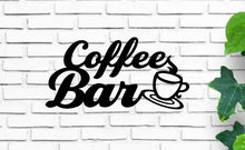 Load image into Gallery viewer, Coffee Bar, Wall Hanging, Metal Coffee Sign, Kitchen Decor, Coffee Bar Sign, Farmhouse Decor, Coffee Lover