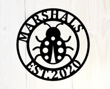 Load image into Gallery viewer, metal lady bug, personalized lady bug art, custom metal sign, metal wall art, outdoor metal sign, house warming gift, lady bug address sign