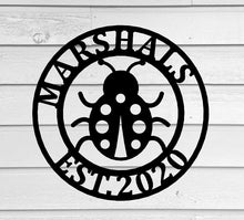 Load image into Gallery viewer, metal lady bug, personalized lady bug art, custom metal sign, metal wall art, outdoor metal sign, house warming gift, lady bug address sign