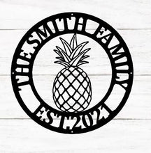 Load image into Gallery viewer, Personalized Pineapple Metal Sign - Housewarming Gift - Personalized Metal Sign - Custom Metal Sign - Pineapple metal sign, Personalized
