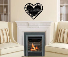 Load image into Gallery viewer, We may not have it all together but together we have it all, metal monogram, metal wall decor, metal quote, Housewarming Gift,Christmas gift

