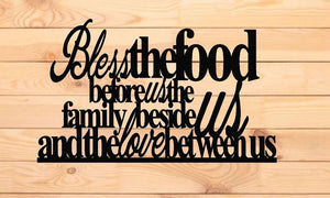 Bless the food before us the family beside us and the love between us, metal monogram, metal wall decor, metal quote, Housewarming Gift