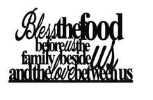 Load image into Gallery viewer, Bless the food before us the family beside us and the love between us, metal monogram, metal wall decor, metal quote, Housewarming Gift
