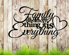 Load image into Gallery viewer, Family isn&#39;t an important thing it is everything, metal monogram, metal wall decor, metal quote, Housewarming Gift, Christmas gift
