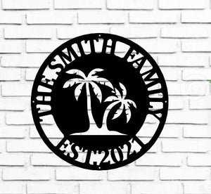 Personalized Palm Tree Metal Sign - Beach House Signs - Door Hanger - Metal Wall Art - Beach Decor - Coastal Decor - Tropical Decor