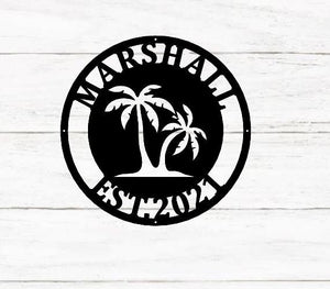 Personalized Palm Tree Metal Sign - Beach House Signs - Door Hanger - Metal Wall Art - Beach Decor - Coastal Decor - Tropical Decor