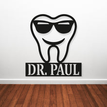 Load image into Gallery viewer, Dentist Office Wall Décor, Dentist Gift, Dental Office Sign, Dentist Office Metal Wall Decor, Personalized Dental Metal Wall Art, Hygienist
