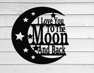 I love you to the moon and back, Metal wall hanging