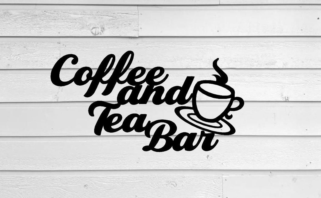 Coffee and Tea bar, Wall Hanging, Metal Coffee Sign, Kitchen Decor, Coffee Bar Sign, Farmhouse Decor, Coffee Lover
