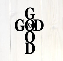 Load image into Gallery viewer, God is good, Love and Faith, Entryway decor, bathroom wall decor, living room decor, kitchen decor,, Mother&#39;s Day, Easter
