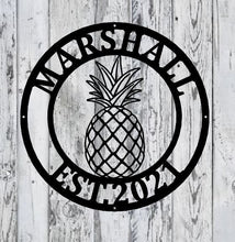 Load image into Gallery viewer, Personalized Pineapple Metal Sign - Housewarming Gift - Personalized Metal Sign - Custom Metal Sign - Pineapple metal sign, Personalized
